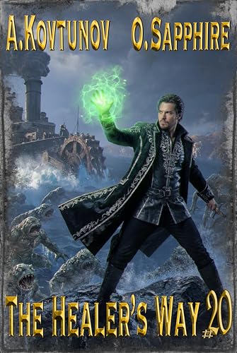 The Healer’s Way (Book 20): A Portal Progression Fantasy Series