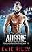 Auggie by Evie Riley Auggie by Evie Riley