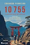 10 755: Caminhos ...