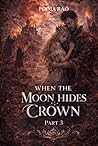 When The Moon Hid...