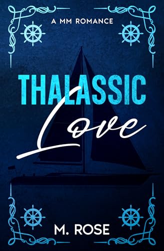 Thalassic Love: A MM Romance (Kindle Edition)