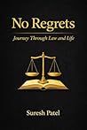 No Regrets: Journ...