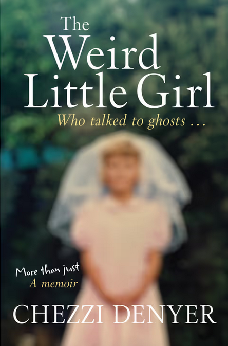 The Weird Little Girl Who Talked to Ghosts. . .