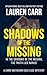 Shadows of the Missing by Lauren Carr