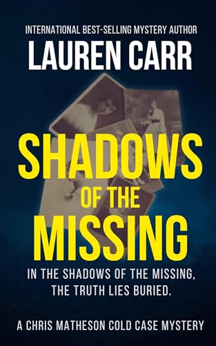 Shadows of the Missing (A Chris Matheson Cold Case Mystery Book 5)