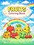 Fruits Coloring Book by Colorbrew House