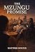 The Mzungu Promise