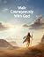 Walk Courageously With God