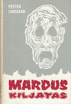 Mardus kiljatas (Hardcover)
