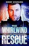 The Whirlwind Rescue