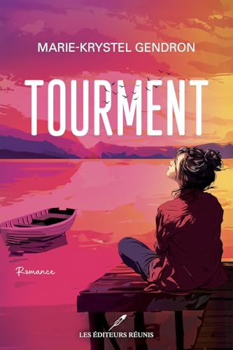 Tourment (French Edition)