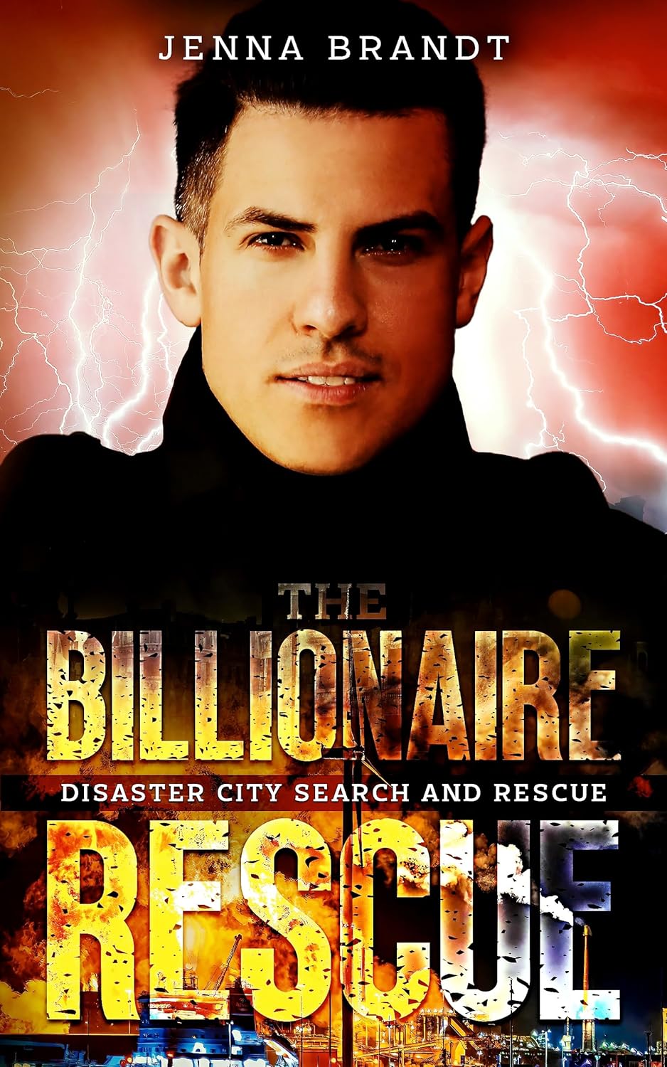 The Billionaire Rescue (Disaster City Search and Rescue)