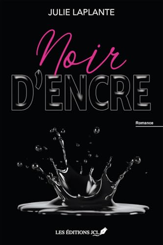Noir d'encre (French Edition)