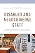 Disabled and Neurodiverse S...