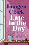 Late in the Day