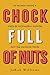 Chock Full of Nuts by JAKOB WILLIAMS