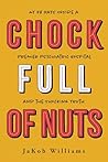 Chock Full of Nut...