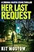 Her Last Request: An emotionally compelling British police procedural about deceit, faith and dark secrets (Brenna Martin Crime Thrillers Book 3)