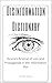 The Disinformation Dictionary by Eric Engle