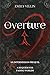 Overture (A Requiem for Fading Worlds #2.5)