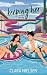 Keeping Her: A YA Sweet Rom...