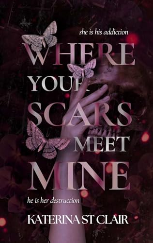 Where Your Scars Meet Mine (The Shadows of Darkness Universe Book 4)