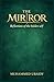 THE MIRROR by MUHAMMED UBAIDY