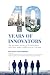 40 Years of innovators by Sam Van
