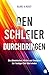 Den Schleier durchdringen by Blake K. Healy