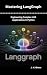Mastering LangGraph: Engine...