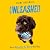 Unleashed: How to Bring Out the Best in Your Dog