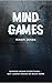 Mind Games by Kristi  Jones