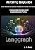 Mastering LangGraph: Engine...