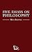 Five essays on Philosophy