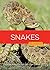 Snakes (Odysseys in the Wild)