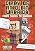 From Seeds to Swords: An Unofficial Minecraft Adventure (Diary of an 8-Bit Warrior)