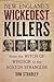 New England’s Wickedest Killers: From the Witch of Windsor to the Boston Strangler