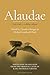Alaudae Volume 1 (1889–1890): The Original Latin Text of Karl Heinrich Ulrichs, with English Translation and Explanatory Notes
