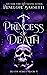 Princess of Death (Death, #5)
