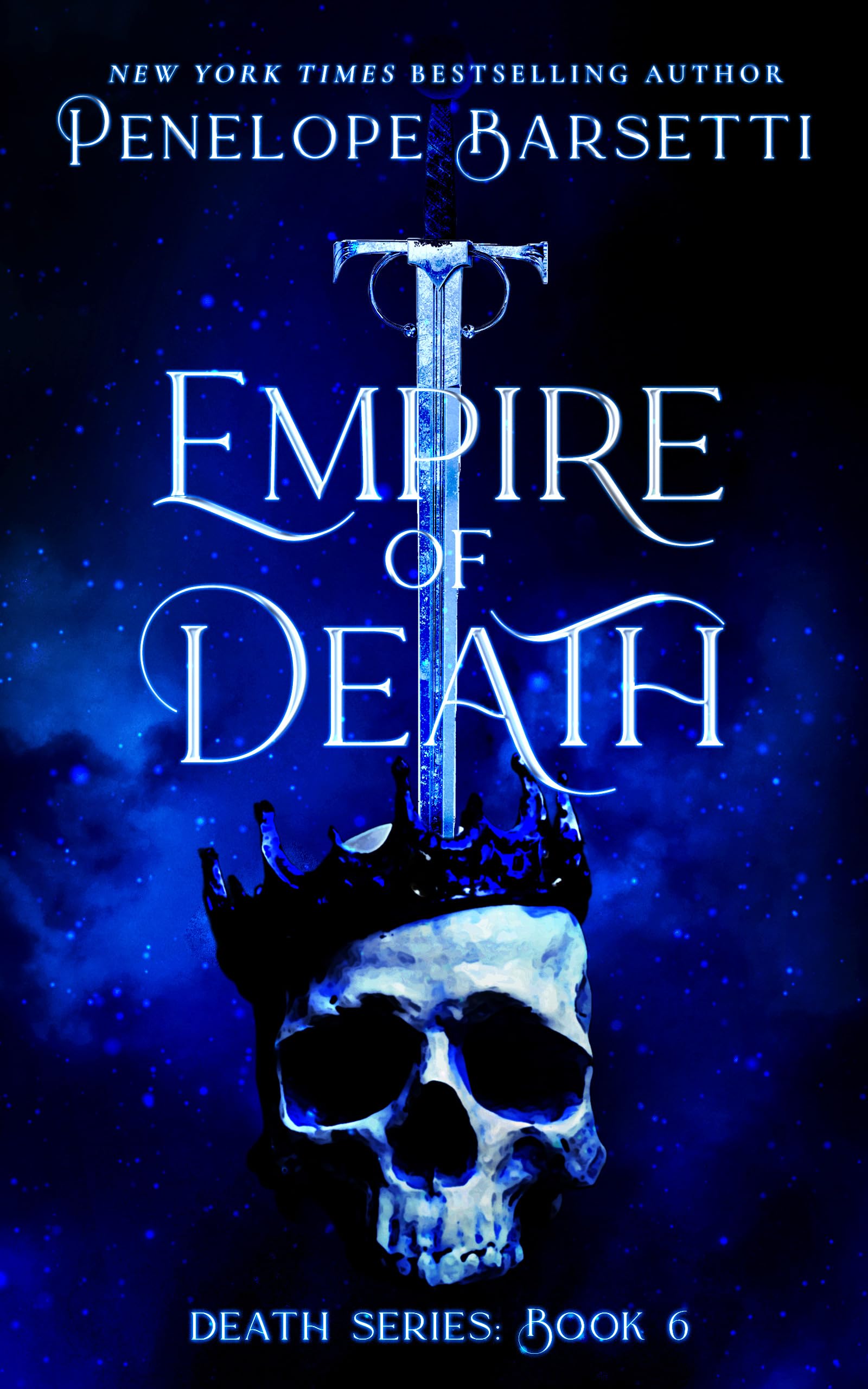 Empire of Death (Death, #6)