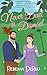 Never Duel a Damsel (The School for Scandalous Women #1)