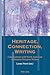 Heritage, Connection, Writi...