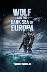 Wolf and the Dark...