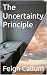 The Uncertainty Principle