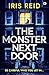 The Monster Next Door