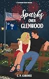 Book cover for Sparks Over Glenwood (Glenwood Harts)