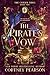 The Pirate's Vow: A Dark En...