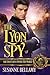 The Lyon Spy: The Lyon's De...