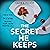 The Secret He Keeps