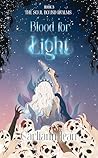 Blood for Light
